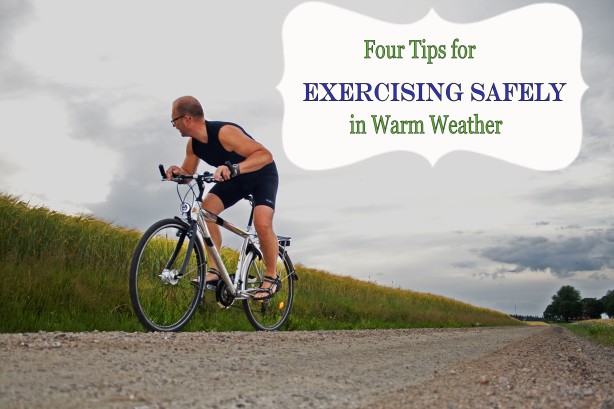 four tips exercising safely summer