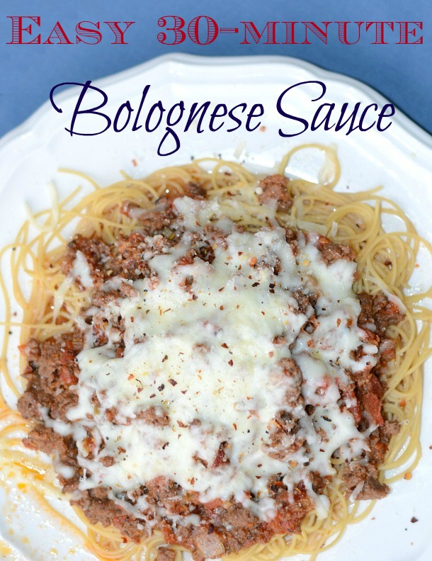 easy 30 minute bolognese sauce