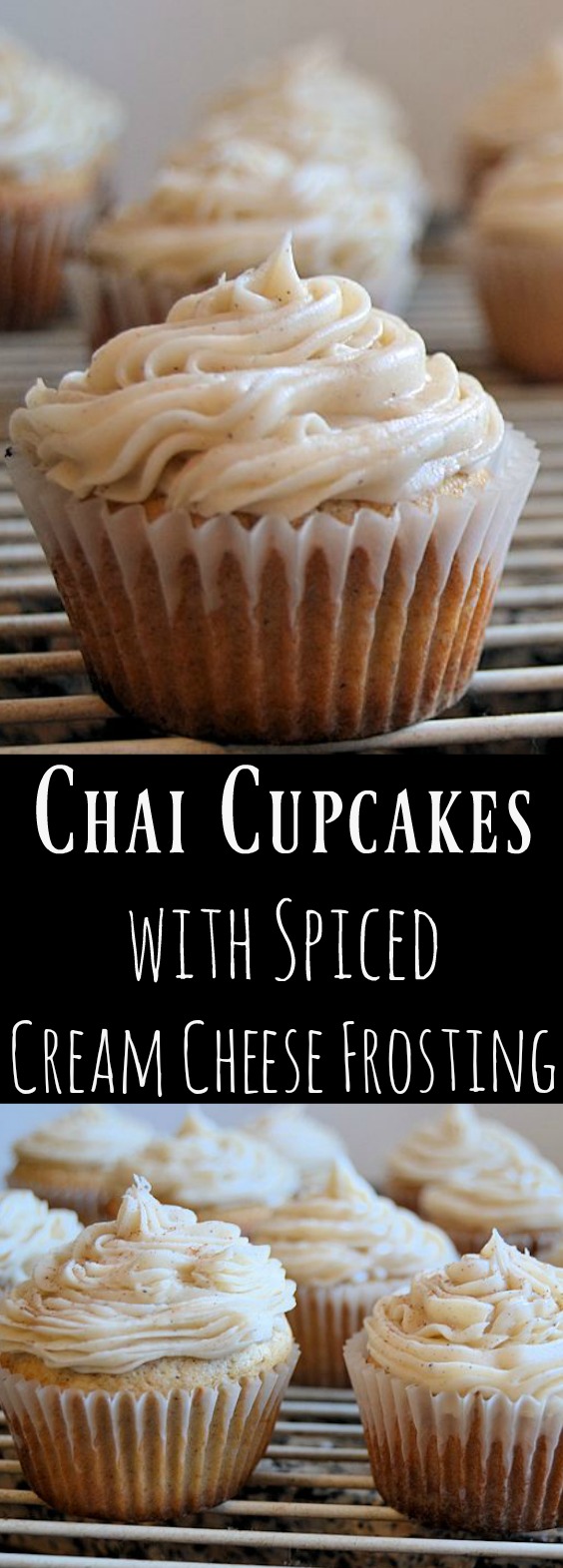 Chai Cupcakes with Spiced Cream Cheese Frosting