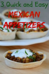 3 easy mexican appetizers for your next party